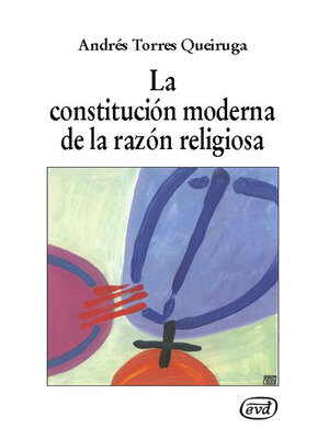 cover image of La constitución moderna de la razón religiosa